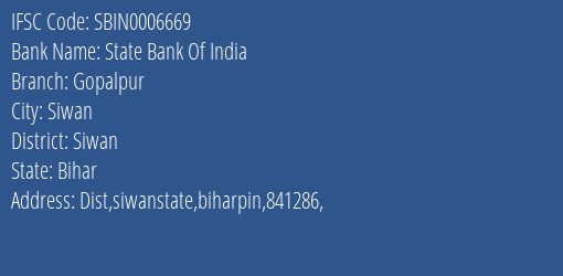 State Bank Of India Gopalpur Branch, Branch Code 006669 & IFSC Code Sbin0006669