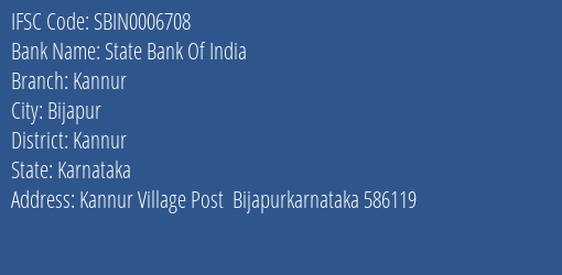 State Bank Of India Kannur Branch, Branch Code 006708 & IFSC Code Sbin0006708