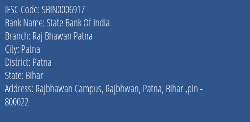 State Bank Of India Raj Bhawan Patna Branch, Branch Code 006917 & IFSC Code Sbin0006917