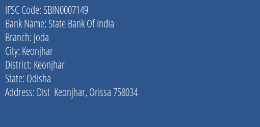State Bank Of India Joda Branch Keonjhar IFSC Code SBIN0007149