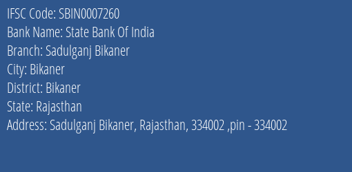 State Bank Of India Sadulganj Bikaner Branch, Branch Code 007260 & IFSC Code Sbin0007260