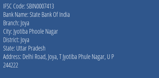 State Bank Of India Joya Branch Joya IFSC Code SBIN0007413