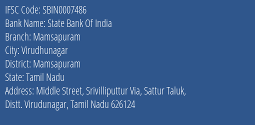 State Bank Of India Mamsapuram Branch, Branch Code 007486 & IFSC Code Sbin0007486