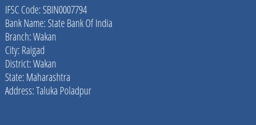 State Bank Of India Wakan Branch Wakan IFSC Code SBIN0007794