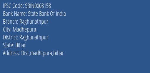 State Bank Of India Raghunathpur Branch, Branch Code 008158 & IFSC Code Sbin0008158