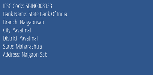 State Bank Of India Naigaonsab Branch, Branch Code 008333 & IFSC Code SBIN0008333