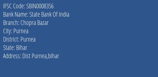 State Bank Of India Chopra Bazar Branch, Branch Code 008356 & IFSC Code Sbin0008356