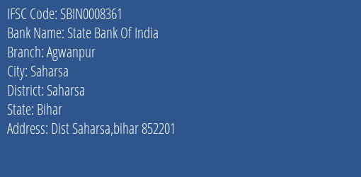 State Bank Of India Agwanpur Branch, Branch Code 008361 & IFSC Code Sbin0008361