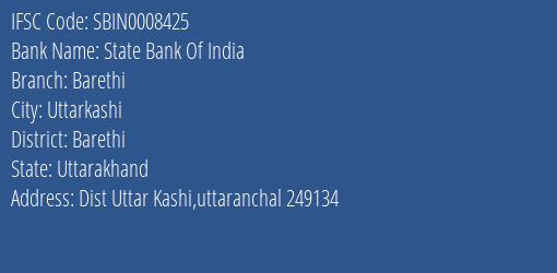 State Bank Of India Barethi Branch Barethi IFSC Code SBIN0008425