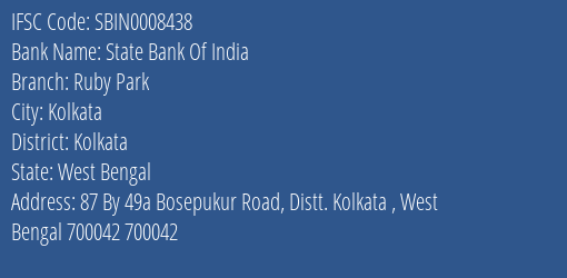 State Bank Of India Ruby Park Branch Kolkata IFSC Code SBIN0008438