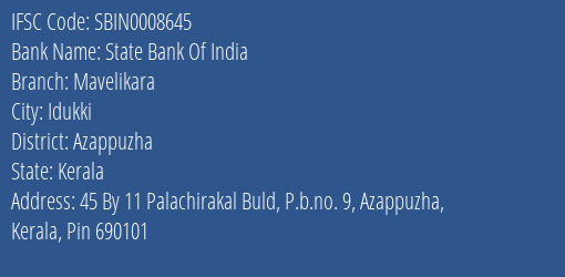 State Bank Of India Mavelikara Branch Azappuzha IFSC Code SBIN0008645