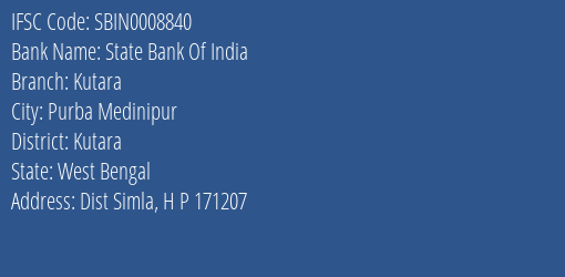 State Bank Of India Kutara Branch Kutara IFSC Code SBIN0008840