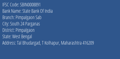 State Bank Of India Pimpalgaon Sab Branch Pimpalgaon IFSC Code SBIN0008891