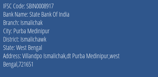 State Bank Of India Ismalichak Branch Ismalichawk IFSC Code SBIN0008917
