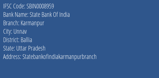 State Bank Of India Karmanpur Branch Ballia IFSC Code SBIN0008959