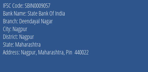 State Bank Of India Deendayal Nagar Branch Nagpur IFSC Code SBIN0009057