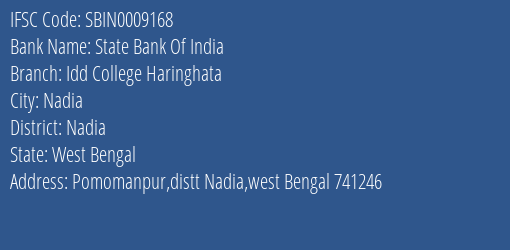 State Bank Of India Idd College Haringhata Branch Nadia IFSC Code SBIN0009168