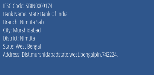 State Bank Of India Nimtita Sab Branch Nimtita IFSC Code SBIN0009174