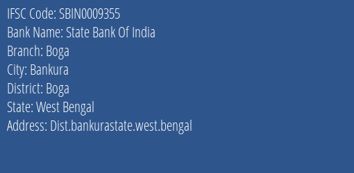 State Bank Of India Boga Branch Boga IFSC Code SBIN0009355