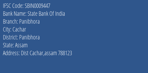 State Bank Of India Panibhora Branch Panibhora IFSC Code SBIN0009447