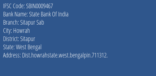 State Bank Of India Sitapur Sab Branch Sitapur IFSC Code SBIN0009467