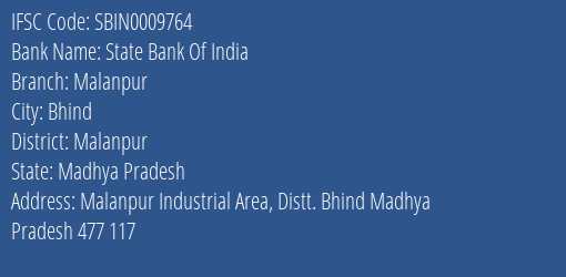 State Bank Of India Malanpur Branch Malanpur IFSC Code SBIN0009764