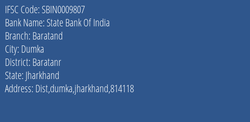 State Bank Of India Baratand Branch Baratanr IFSC Code SBIN0009807
