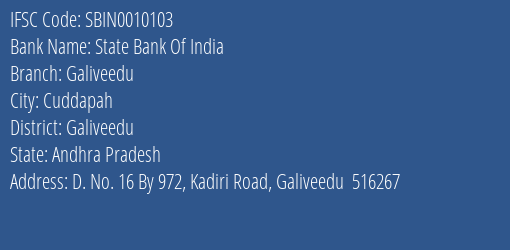 State Bank Of India Galiveedu Branch Galiveedu IFSC Code SBIN0010103