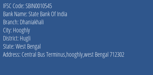 State Bank Of India Dhaniakhali Branch Hugli IFSC Code SBIN0010545