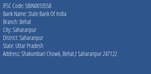 State Bank Of India Behat Branch Saharanpur IFSC Code SBIN0010558