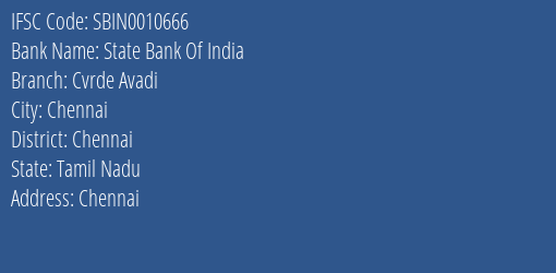 State Bank Of India Cvrde Avadi Branch, Branch Code 010666 & IFSC Code Sbin0010666