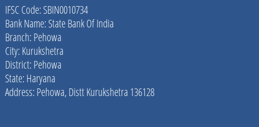State Bank Of India Pehowa Branch Pehowa IFSC Code SBIN0010734