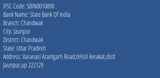State Bank Of India Chandwak Branch Chandwak IFSC Code SBIN0010890