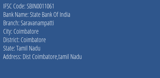 State Bank Of India Saravanampatti Branch, Branch Code 011061 & IFSC Code Sbin0011061
