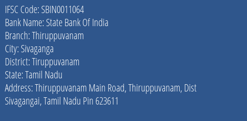 State Bank Of India Thiruppuvanam Branch, Branch Code 011064 & IFSC Code Sbin0011064