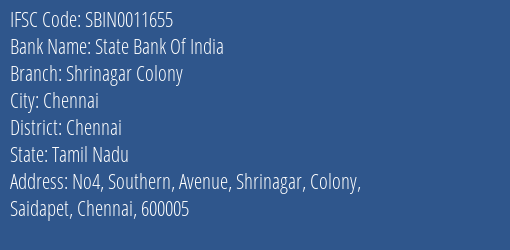 State Bank Of India Shrinagar Colony Branch, Branch Code 011655 & IFSC Code Sbin0011655