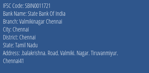 State Bank Of India Valmikinagar Chennai Branch, Branch Code 011721 & IFSC Code Sbin0011721