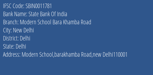 State Bank Of India Modern School Bara Khamba Road Branch Delhi IFSC Code SBIN0011781