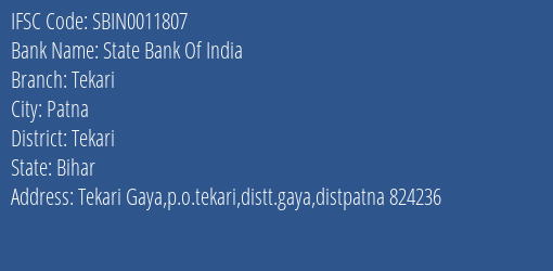 State Bank Of India Tekari Branch, Branch Code 011807 & IFSC Code Sbin0011807