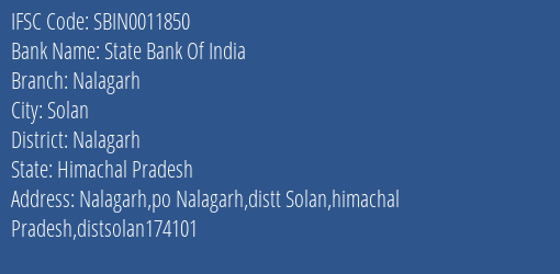 State Bank Of India Nalagarh Branch Nalagarh IFSC Code SBIN0011850