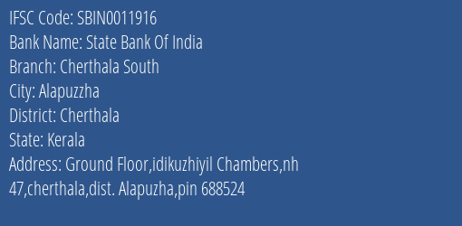 State Bank Of India Cherthala South Branch Cherthala IFSC Code SBIN0011916