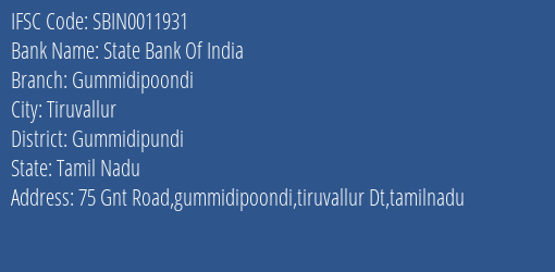 State Bank Of India Gummidipoondi Branch, Branch Code 011931 & IFSC Code Sbin0011931