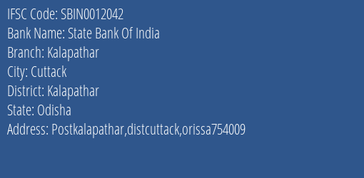 State Bank Of India Kalapathar Branch Kalapathar IFSC Code SBIN0012042