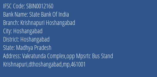 State Bank Of India Krishnapuri Hoshangabad Branch Hoshangabad IFSC Code SBIN0012160