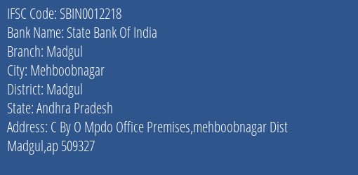 State Bank Of India Madgul Branch Madgul IFSC Code SBIN0012218