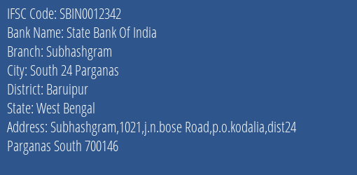 State Bank Of India Subhashgram Branch Baruipur IFSC Code SBIN0012342