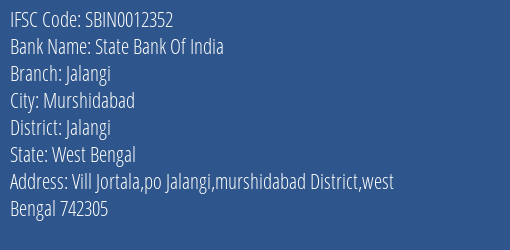 State Bank Of India Jalangi Branch Jalangi IFSC Code SBIN0012352