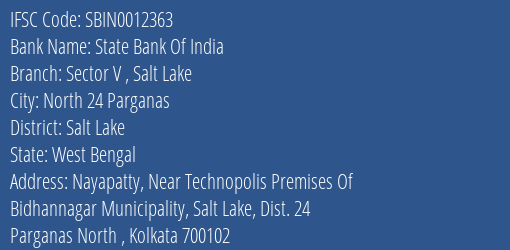 State Bank Of India Sector V Salt Lake Branch Salt Lake IFSC Code SBIN0012363