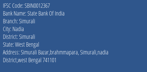 State Bank Of India Simurali Branch Simurali IFSC Code SBIN0012367
