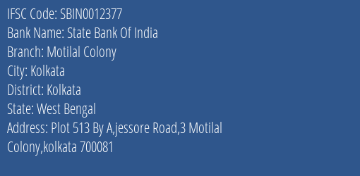 State Bank Of India Motilal Colony Branch Kolkata IFSC Code SBIN0012377